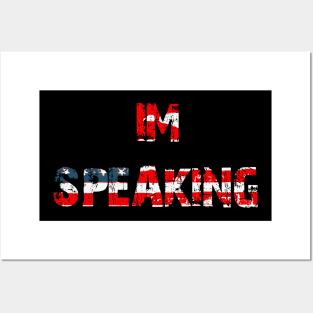 I'm Speaking Kamala Harris Posters and Art